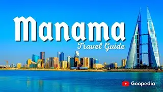MANAMA BAHRAIN 🇧🇭 Travel Guide | 5 best places to visit in Manama Bahrain