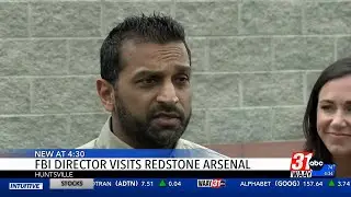 FBI Director Kash Patel visits Redstone Arsenal