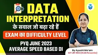 UGC NET December 2023 | Paper 1 Data Interpretation | June PYQs by Ayushi Mam | JRFAdda