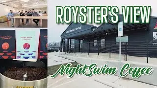 Royster's View - Night Swim Coffee