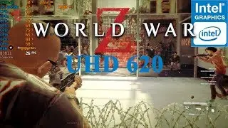 World War Z Gameplay | Intel UHD 620 | 720p | i5 8250U