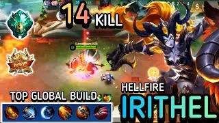 Irithel Gameplay Top Global Best Build 2023 Epic Skin Hellfire - Mobile Legends