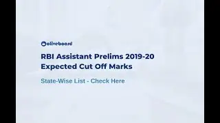 RBI Assistant Prelims 2020 | Expected State-Wise Cut-Off | Expected Cut-Off of RBI Assistant 2020