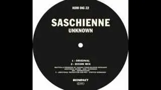 Saschienne - Unknown / Dixon Mix [Kompakt]
