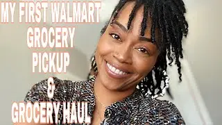 MY FIRST WALMART GROCERY PICK UP | HOW IT WORKS