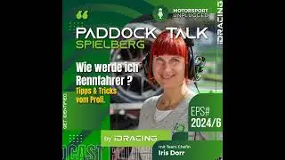 Paddock Talk Three - Wie wird man Rennfahrer? - Tipps & Tricks vom Profi - direkt vom RedBull-Ring