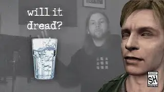 Will It Dread? | This Glass of Water Sounds Like Silent Hill!