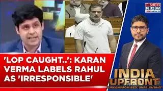 Karan Verma Calls Out Rahul Gandhi Over Quoting Naravane Memoir, Says 'LoP Has Been Caught...'