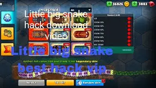 Little big snake VIP hack download full video 2024