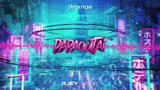Stromae - Papaoutai (RJEY Bootleg)