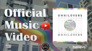 Somaphonix - Omnilovers (Official Music Video)