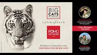 BIG CATS : THE INSIDE STORY | E19 | Latika Nath | Hashim Tyabji | Tourists & Tigers