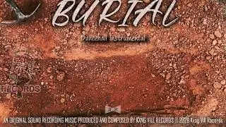 Dancehall Instrumental 2026 - (Burial)