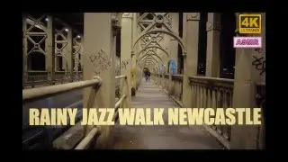 3am Rainy Late Night Walk in Newcastle (ASMR 4K)