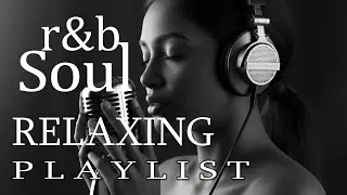 【R&B】Romantic R&B Chill Mix &ndash; Smooth Chill Mix for Lovers and Dreamers