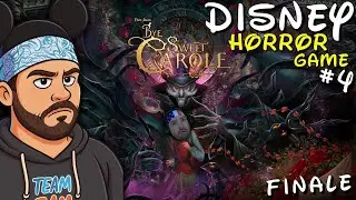 They Made a DISNEY HORROR GAME!? | Part 4 - Finale | Bye Sweet Carole