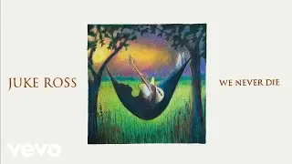 Juke Ross - We Never Die (Audio)