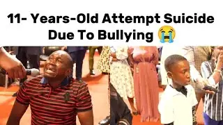11- Years-Old Attempt Suicide Due To Bullying 😭| Dr Paul Enenche 