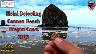 Metal Detecting Cannon Beach Oregon Coast 2023