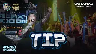 TIP | TSM [ Live Performance ]