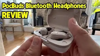 PocBuds Bluetooth Headphones Wireless Earbuds REVIEW