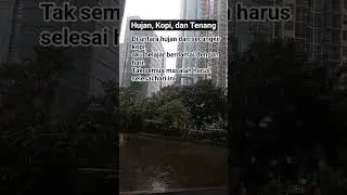 Di antara hujan dan secangkir kopi #shortvideo #rain #asmr #quotes #rainsounds