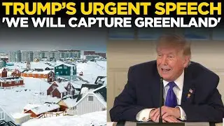 Breaking News LIVE: Trump Says ‘We Will Capture Greenland’ in Urgent Speech | US-greenland Crisis