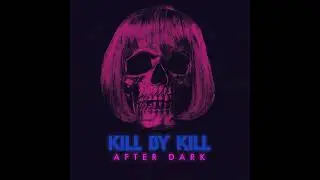 KBK After Dark - Stripped To Kill (1987)