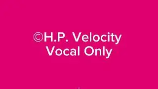 Playboi Carti & Leven Kail - Flex (Acapella/Vocal Only) Affiliate with H.P. Velocity Series 