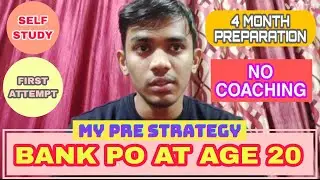 My PRE Strategy | Bank PO | The Elite Banker | Age 20