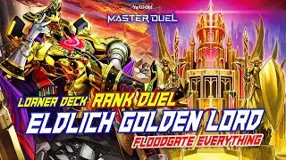 MASTER DUEL- RANK DUEL SEASON 30 HAS STARTED! PLAY FOR FUN WITH LOANER DECK ELDLICH THE GOLDEN LORD