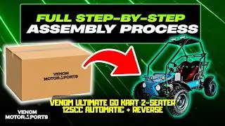 Venom Ultimate 125cc Two Seat Go-Kart Assembly + Unboxing (GK-6125B) &ndash; From Crate to Off-Road Ready!