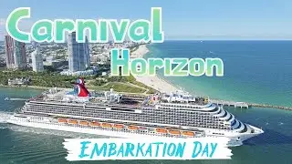 Embarkation Day Carnival Horizon 2022