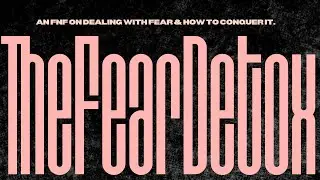 Friday Night Flow: The Fear Detox at Patmos Chapel at The Well in Apopka FL