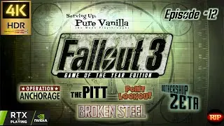 Fallout 3: GOTY (2008) (PC) - Ep. 12: Arefu (Pt.3) | Retro-Visit A Classic | 4K HDR 60FPS No-Mods