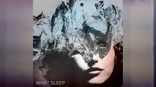 WHAT SLEEP - STEPH COPELAND