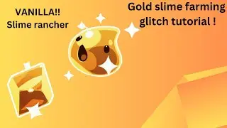 Gold slime farm slime rancher tutorial!