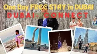 How to stay in DUBAI for FREE💸 DUBAI CONNECT | EMIRATES | STUDENTS MUST WATCH
