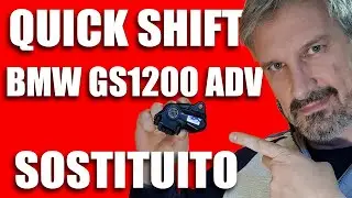 Sostituzione cambio elettronico Quickshift BMW GS 1200 ADV