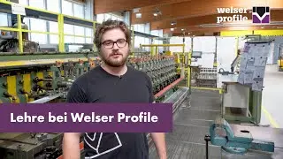 Lehre bei Welser Profile