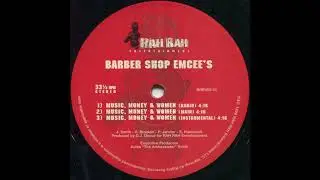 Barber Shop Emcee's - Music, Money & Women (1999)