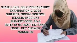 STATE LEVEL SSLC PREPARATORY EXAMINATION-2 2026 SOCIAL SCIENCE answer key full answers board propert
