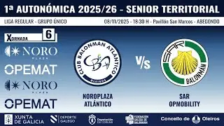 2025-26 STM_1ª AUT_LR_X6 NOROPLAZA ATLÁNTICO vs SAR OPMOBILITY