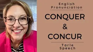 Learn how to pronounce CONQUER & CONCUR  - American English Pronunciation Lesson #learnenglish