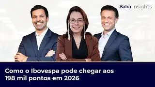 Como o Ibovespa pode chegar aos 198 mil pontos em 2026 | Safra Insights