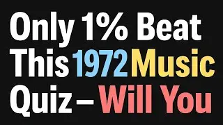 Only 1% Beat This 1972 Music Quiz &mdash; Will You?