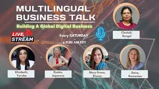 Unlocking Global Potential: A Multilingual Business Talk on Building Your Global Digital Business