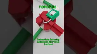 Instructions for using Adjustable Ball Valve Lockout