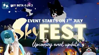 Get ready: Sky Fest - Starts on 7th of July | Sky children of the light | Noob Mode