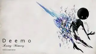 ❖【Deemo】 Rainy Memory ( 雨天回憶 )